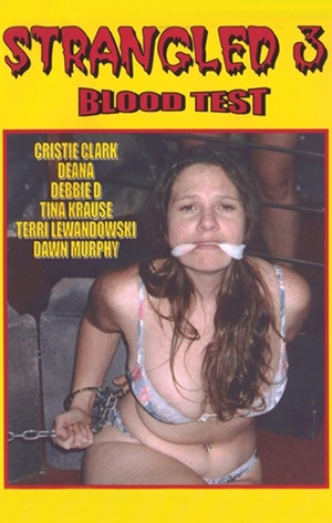En dvd sur amazon Strangled 3: Blood Test