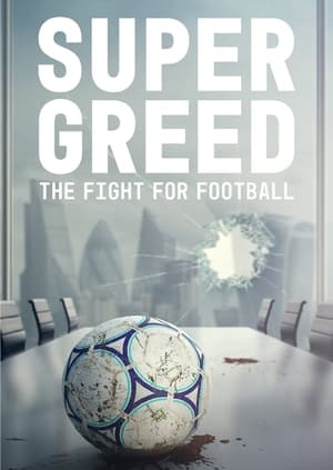 En dvd sur amazon Super Greed: The Fight for Football