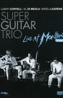 Super Guitar Trio - Live At Montreux 1989