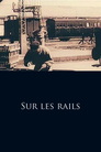 Sur les rails