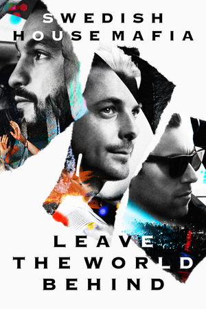 En dvd sur amazon Swedish House Mafia - Leave the World Behind
