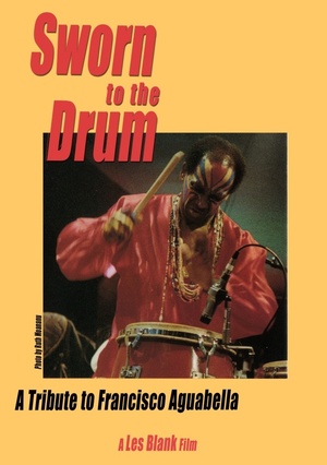 En dvd sur amazon Sworn to the Drum: A Tribute to Francisco Aguabella