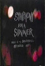 Symphony for a Sinner