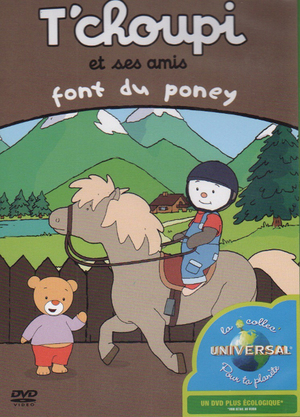 En dvd sur amazon T'choupi et ses amis - Font du poney