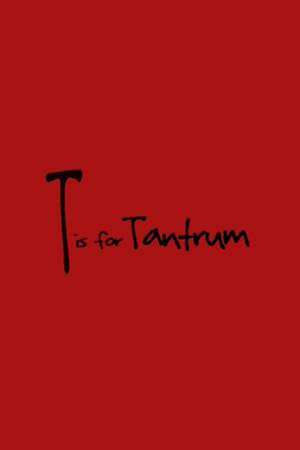 En dvd sur amazon T is for Tantrum