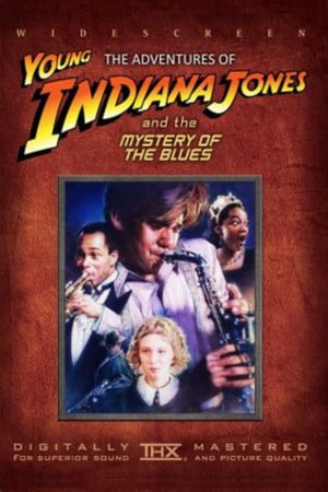 En dvd sur amazon The Adventures of Young Indiana Jones: Mystery of the Blues
