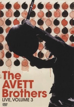 En dvd sur amazon The Avett Brothers - Live, Volume 3