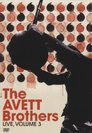 The Avett Brothers - Live, Volume 3