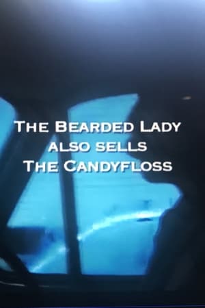 En dvd sur amazon The Bearded Lady Also Sells The Candy Floss