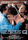 The Boys of Cellblock Q