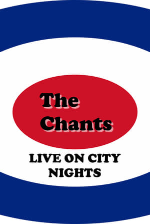 En dvd sur amazon The Chants Live on City Nights