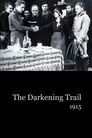 The Darkening Trail