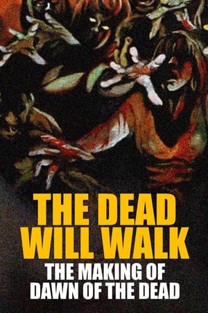 En dvd sur amazon The Dead Will Walk: The Making of Dawn of the Dead