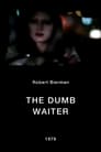 The Dumb Waiter