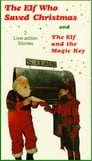 The Elf Who Saved Christmas