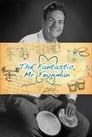 The Fantastic Mr Feynman