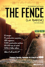The Fence (La Barda)