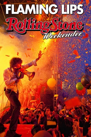 En dvd sur amazon The Flaming Lips: Rolling Stone Weekender