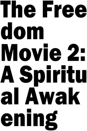 En dvd sur amazon The Freedom Movie 2: A Spiritual Awakening