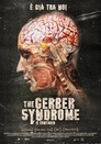 The Gerber Syndrome: Il Contagio
