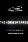 The House of Cards