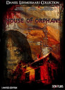 The House of Orphans