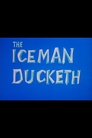 The Iceman Ducketh