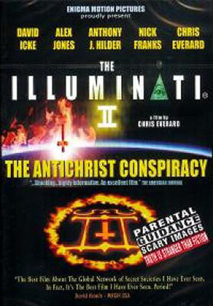 En dvd sur amazon The Illuminati II: The Antichrist Conspiracy