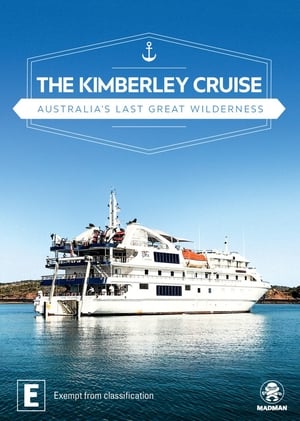 En dvd sur amazon The Kimberley Cruise - Australia's Last Great Wilderness