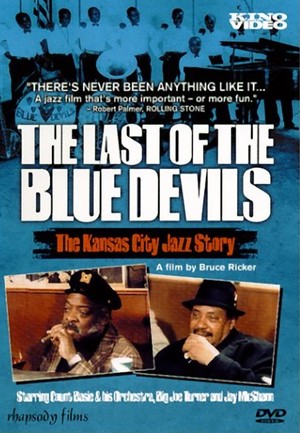 En dvd sur amazon The Last Of The Blue Devils - The Kansas City Jazz Story