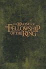 The Making of The Fellowship of the Ring