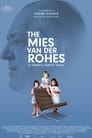 The Mies van der Rohes