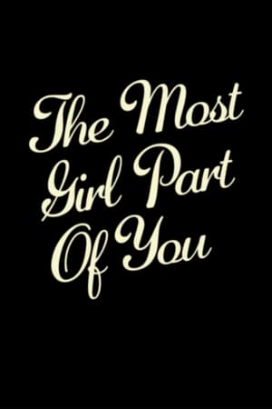 En dvd sur amazon The Most Girl Part of You