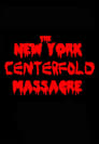 The New York Centerfold Massacre