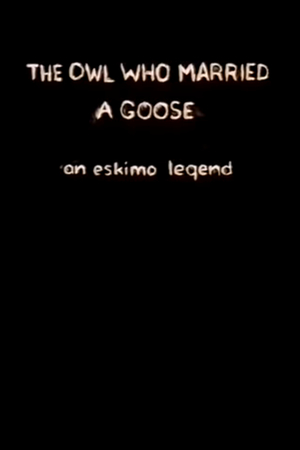 En dvd sur amazon The Owl Who Married a Goose: An Eskimo Legend