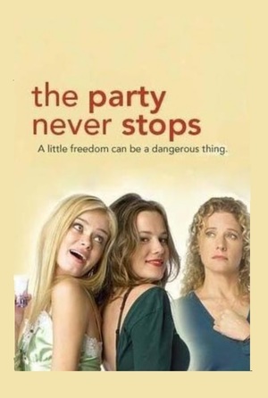 En dvd sur amazon The Party Never Stops: Diary of a Binge Drinker