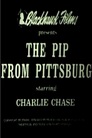 The Pip from Pittsburg