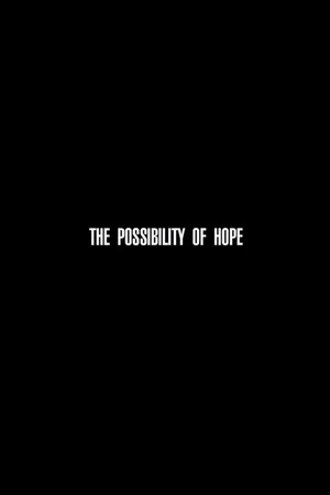En dvd sur amazon The Possibility of Hope