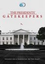 The Presidents' Gatekeepers