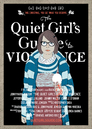 The Quiet Girl's Guide to Violence