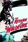 The Return of Wildfire