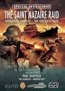 THE SAINT NAZAIRE RAID - OPERATION CHARIOT- THE GREATEST RAID