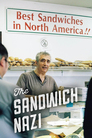 The Sandwich Nazi
