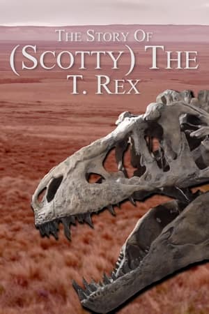 En dvd sur amazon The Story Of (Scotty) The T. Rex