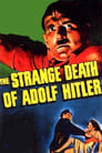 The Strange Death of Adolf Hitler