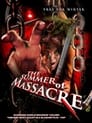 The Summer of Massacre