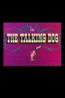 The Talking Dog