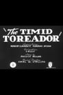 The Timid Toreador