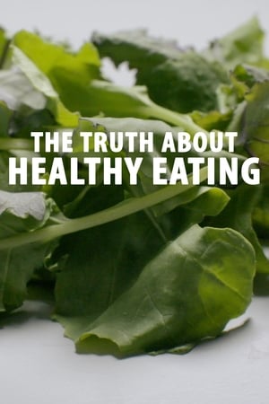 En dvd sur amazon The Truth About Healthy Eating