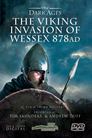 The Viking Invasion of Wessex 878 AD